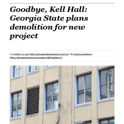 “Goodbye, Kell Hall: Georgia State Plans Demolition for New Project.” The Signal, 2017